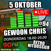 Gewoon Chris #94 - 5 Oktober 2023 - 90FM by MusicFreaks