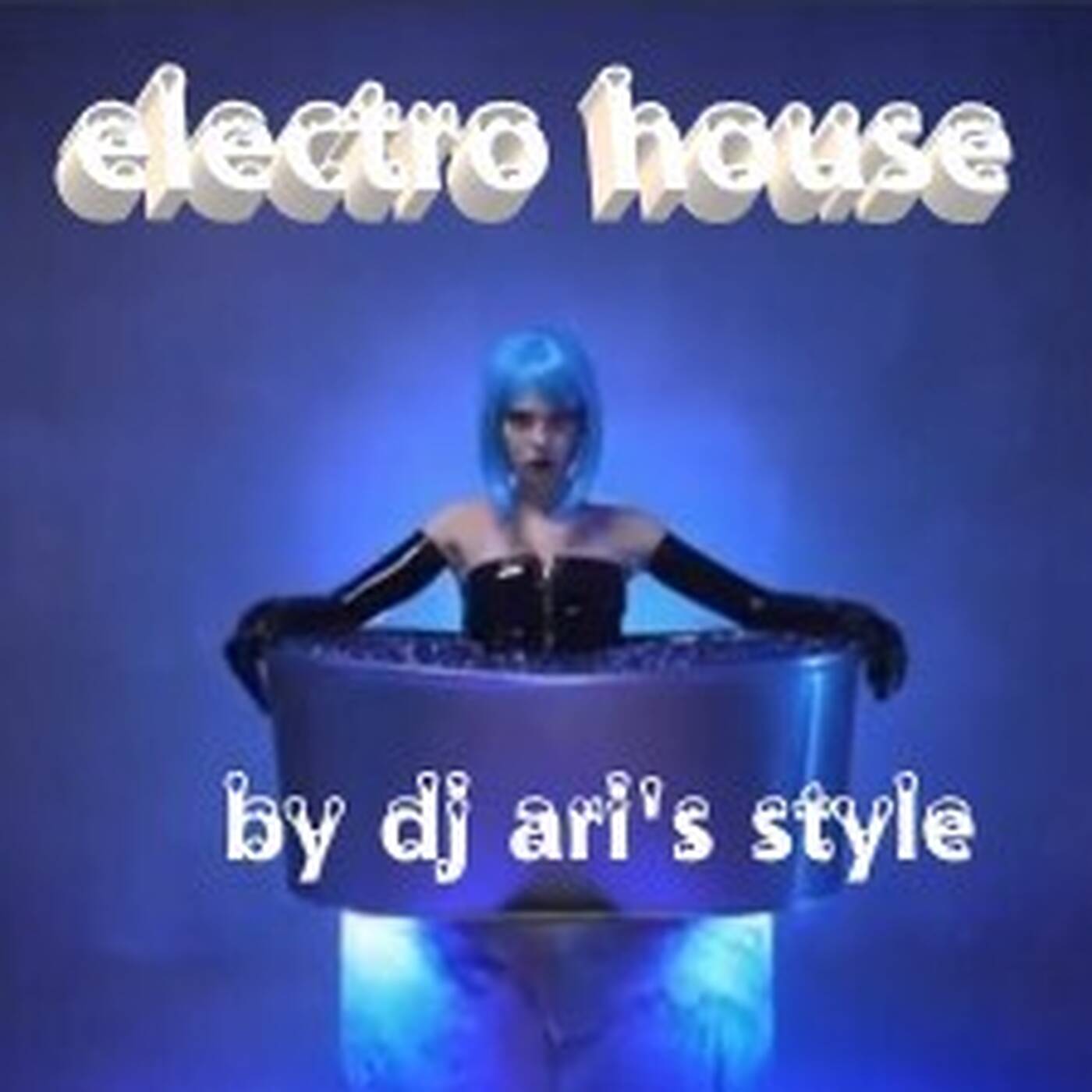 DJ ARI'S STYLE#MIX ELECTRO DANCE&SENSATION&NOVEMBER#2023 episode artwork