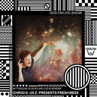 Fresh Mess Vol. 111 mit Big Zis by GDS.FM