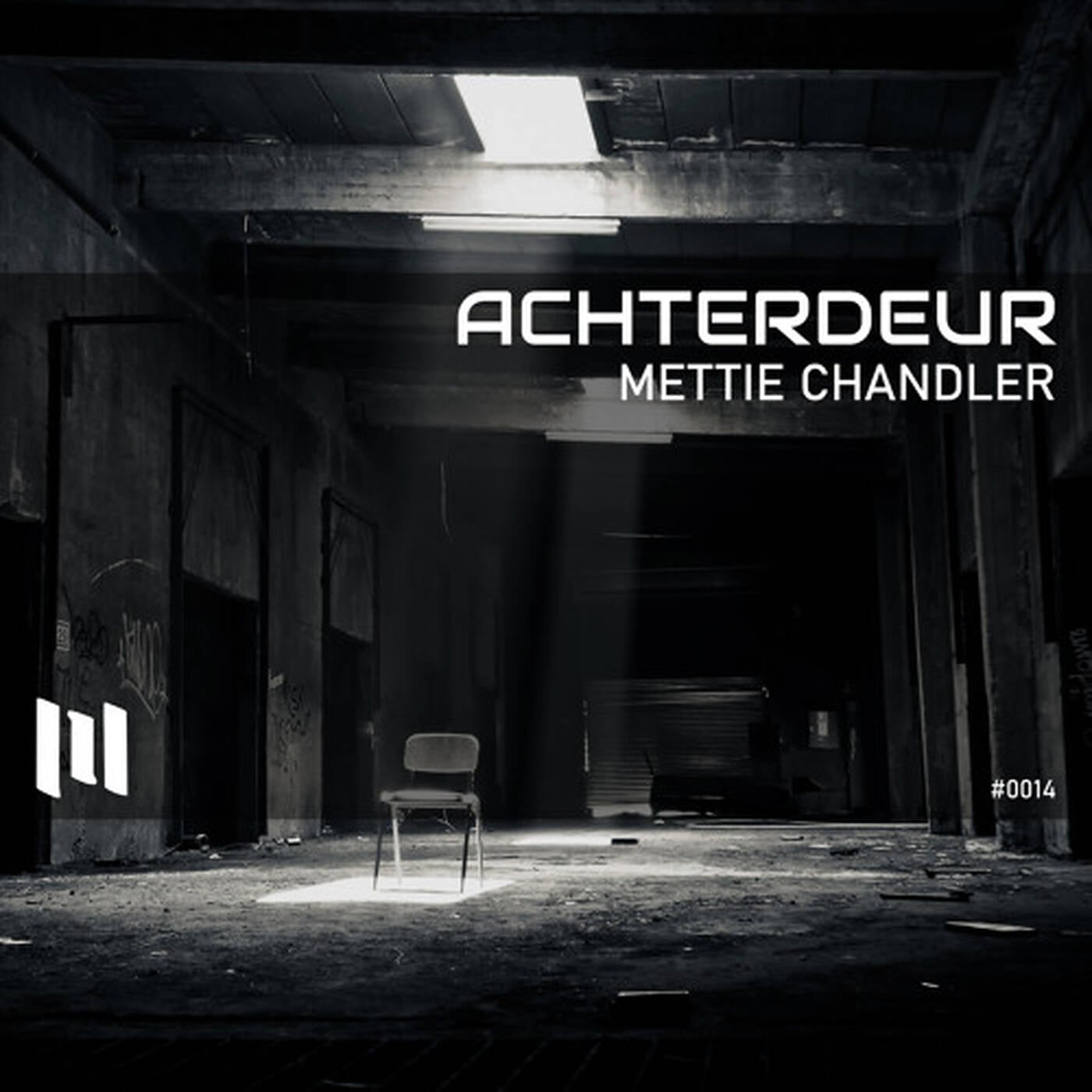 Mettie Chandler - Achterdeur (Original Mix) episode artwork