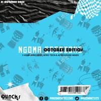 DJ Quicks - Ngoma Sessions Mix (21 October 2022) [OCTOBER EDITION] by Ngoma Sessions