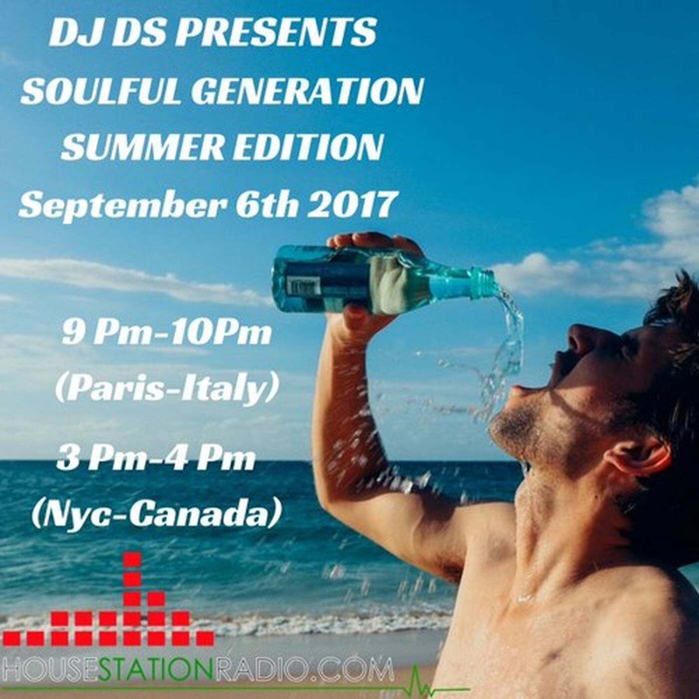 SOULFUL GENERATION LIVE ON HOUSE STATION RADIO SUMMER EDITION BY DJ DS(FRANCE)SEPTEMBER 6TH 2017 episode artwork