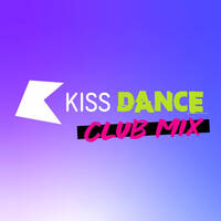 REVELLE27 - KISS Dance Club Mix 2025-07-12 by Radio