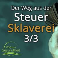Der Weg aus der Steuer-Sklaverei - Christoph Heuermann 3/3 by NuoFlix