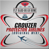 Crouzer - Protector Airlines (Original Mix) DEMO by Crouzer