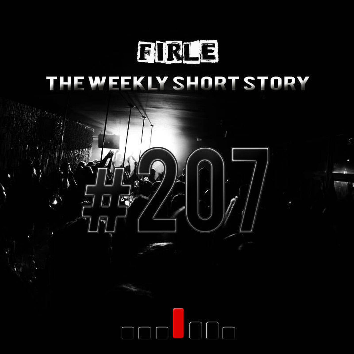 Firle - The weekly short story #207 episode artwork