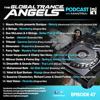 THE GLOBAL TRANCE ANGELS PODCAST EP 47 WITH DJ MANTRA [TRINIDAD &amp; TOBAGO] by Dj Mantra 🇹🇹