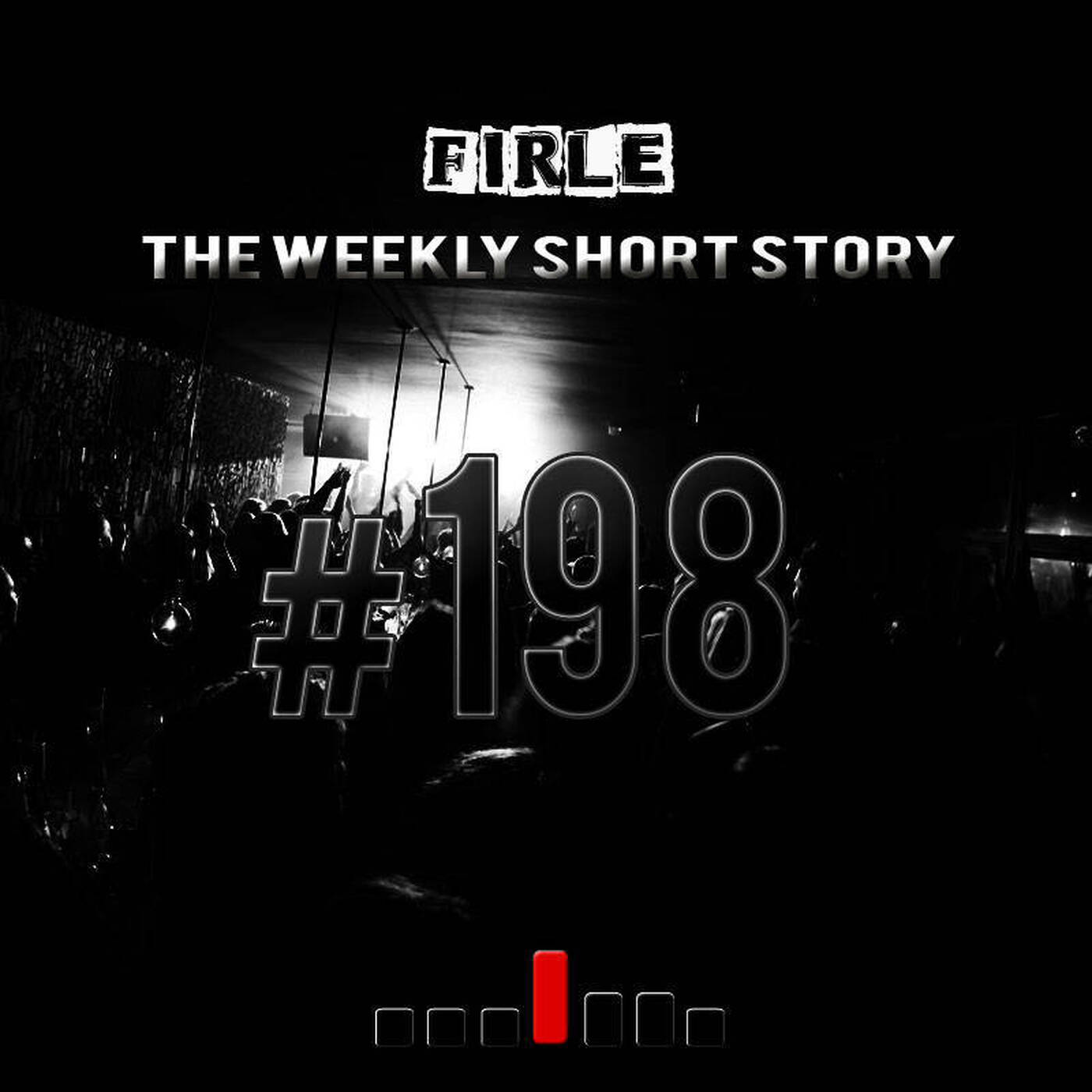 Firle - The weekly short story #198 episode artwork