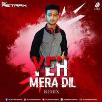 Yeh Mera Dil (Remix) - DJ Retrax by All Indian DJs Drive