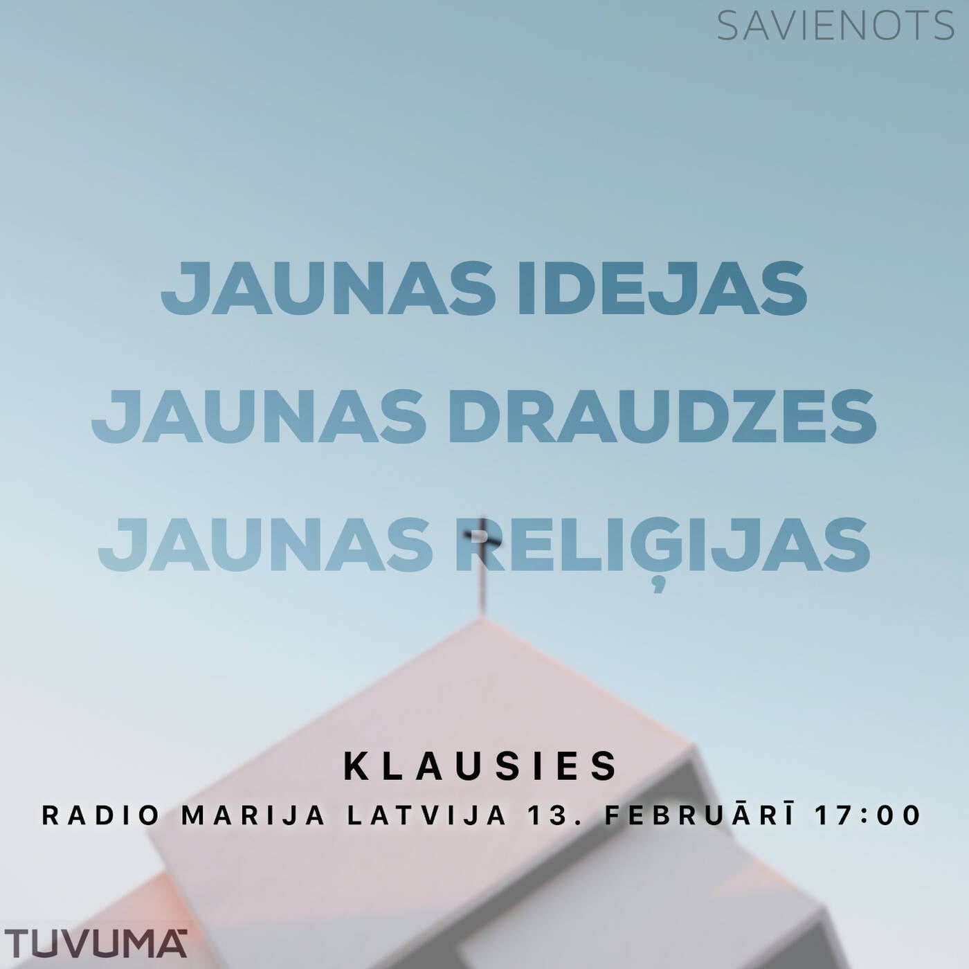 Savienots s2e9 | Jaunas idejas, draudzes, reliģijas? episode artwork