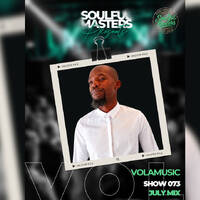 Soulful Masters 073 Guest Mix By Volamusic by Soulful Masters