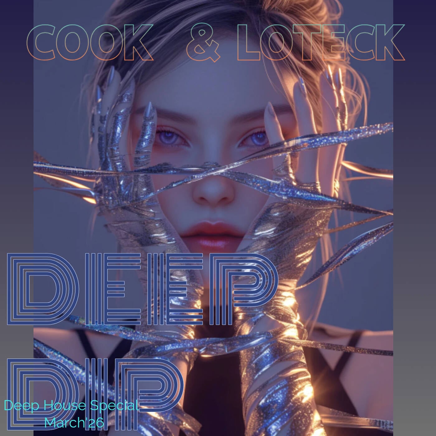 Deep Dip B2B Cook & Loteck March'26 episode artwork