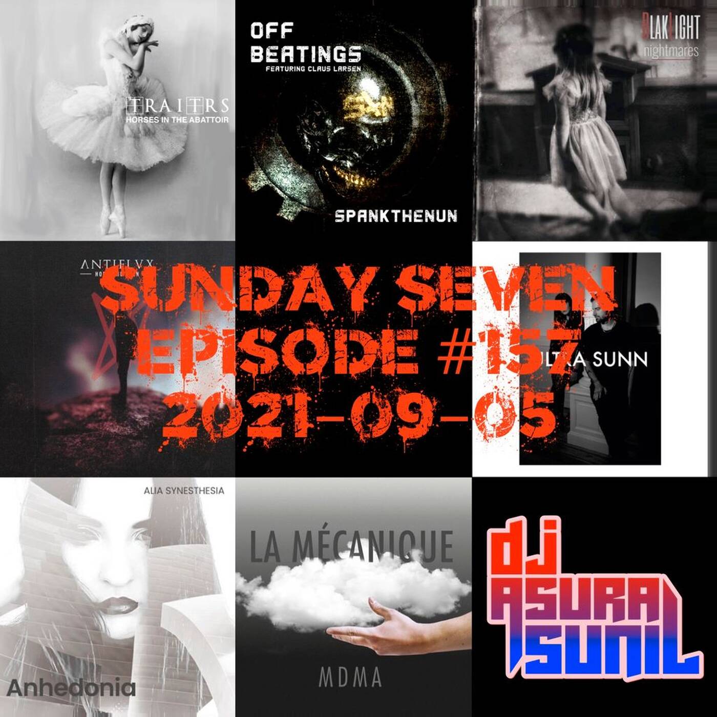 DJ AsuraSunil's Sunday Seven Mixshow #157 - 20210905 episode artwork