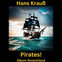 Pirates! by Hans Krauß