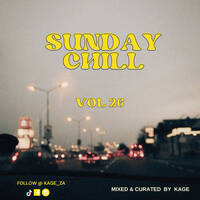 Sunday Chill Vol 26 | R&amp;B by Sunday Chill
