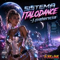SISTEMA ITALO DANCE . PROGRAMA 1 (J.PALENCIA ) by joe d agostino