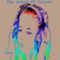 The Sound Of Colors by Beats Behind The Sun