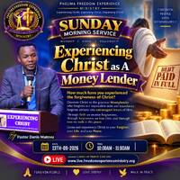 Experiencing Christ As A Money Lender by Freedom Experience Ministry