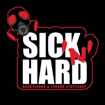 SICK'n'HARD Hardtechno &amp; Techno