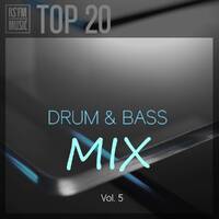 Drum &amp; Bass Mix Vol.5 by RS'FM Music