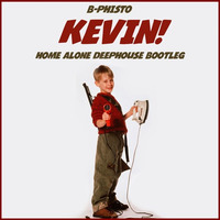 KEVIN! (X-Mas Deephouse Bootleg) *BUY 4 FREE DOWNLOAD by B-Phisto
