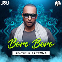 Boro Boro - J&amp;U X TRON3 Remix by TRON3