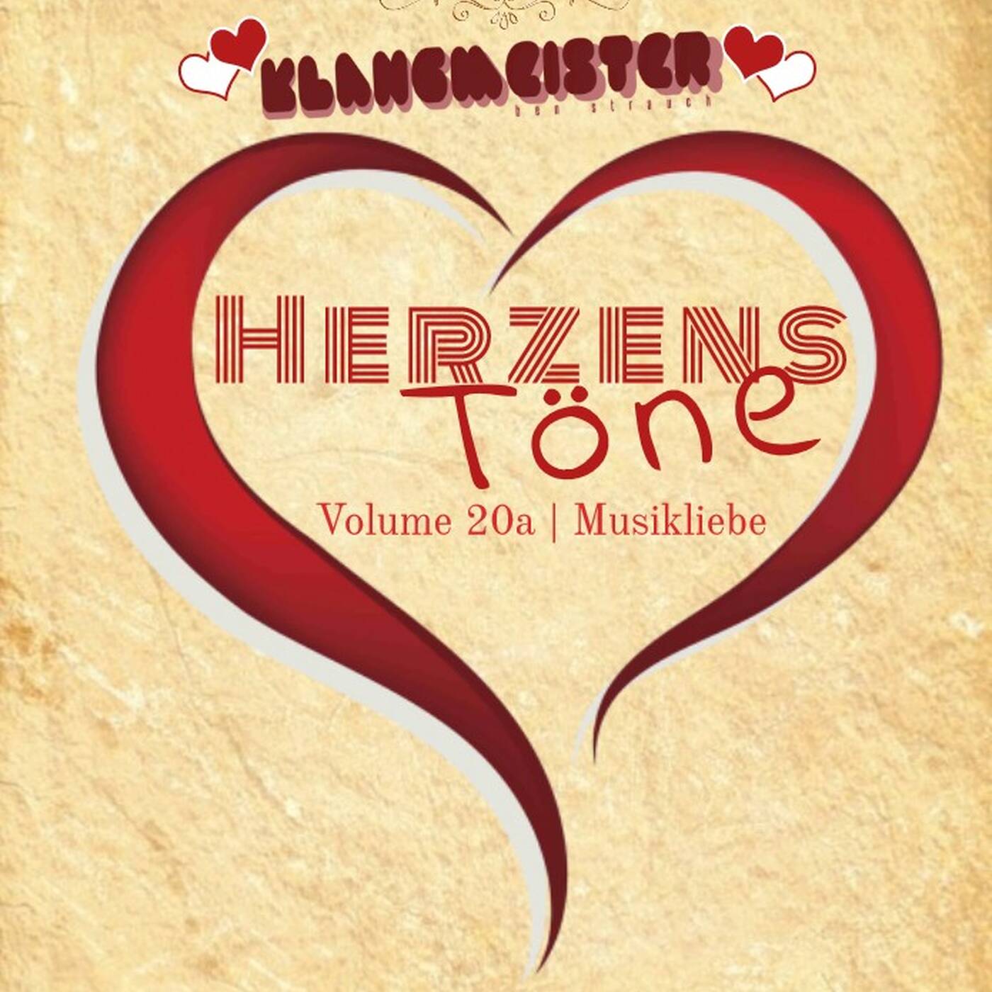 klangmeister (Ben Strauch) -  HerzensTöne  Vol. 20a |  Musikliebe episode artwork
