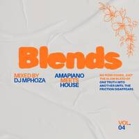 Mphoza - Blends Vol.04 by DJ Mphoza
