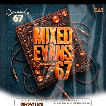 Mixed By Evans