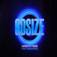 DZR850 : Gosize - Gangsta Twerk (Original Mix) 18/04/16 on Beatport by Dizzines Records