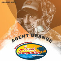Sweet Temptation Radio Show - Guest Mix 04 From Agent Orange by Mirelle Noveron