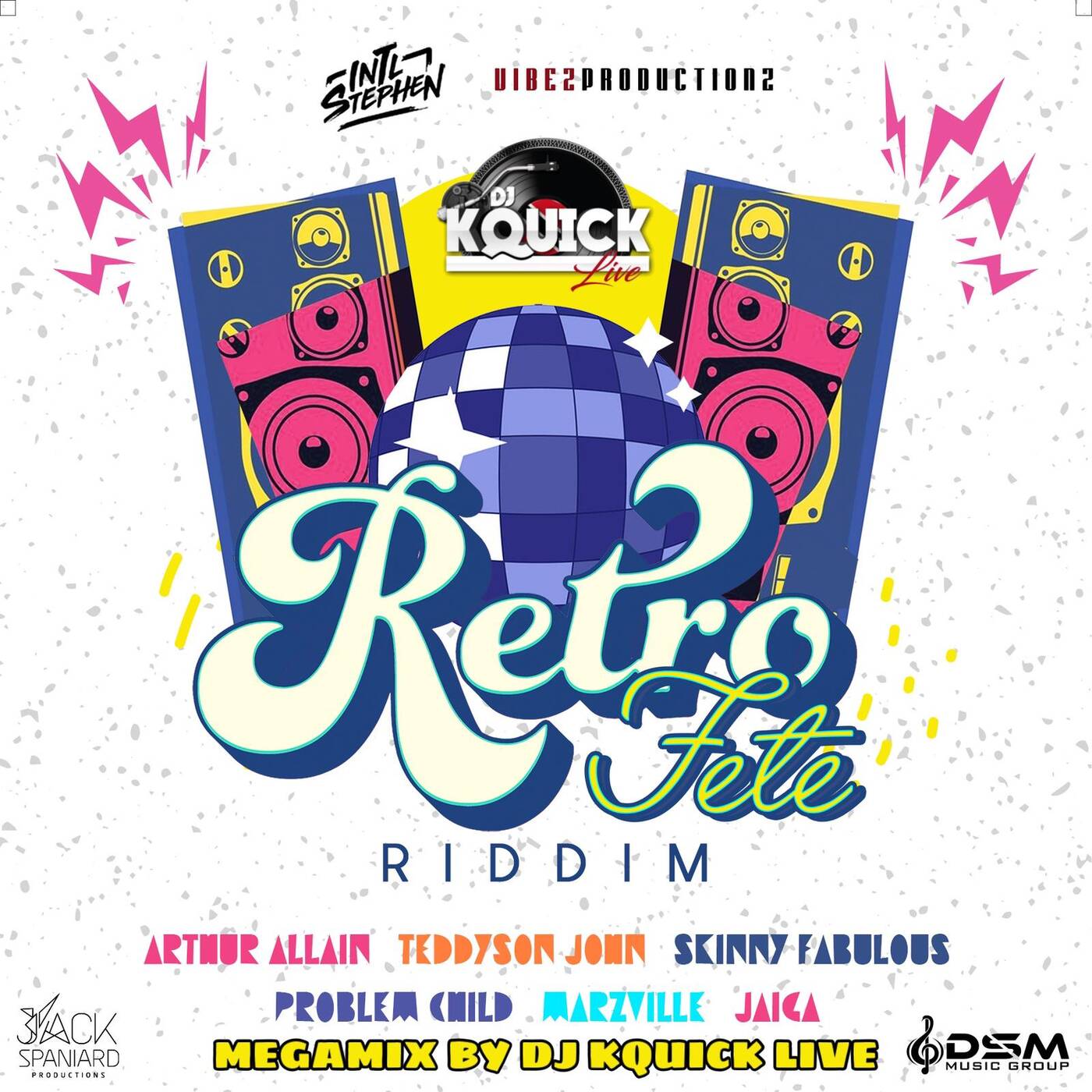 Retro Fete Riddim Mega Mix (2023 SOCA) - DSM Music Group episode artwork