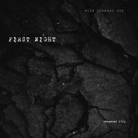 First Night by wild growing sky