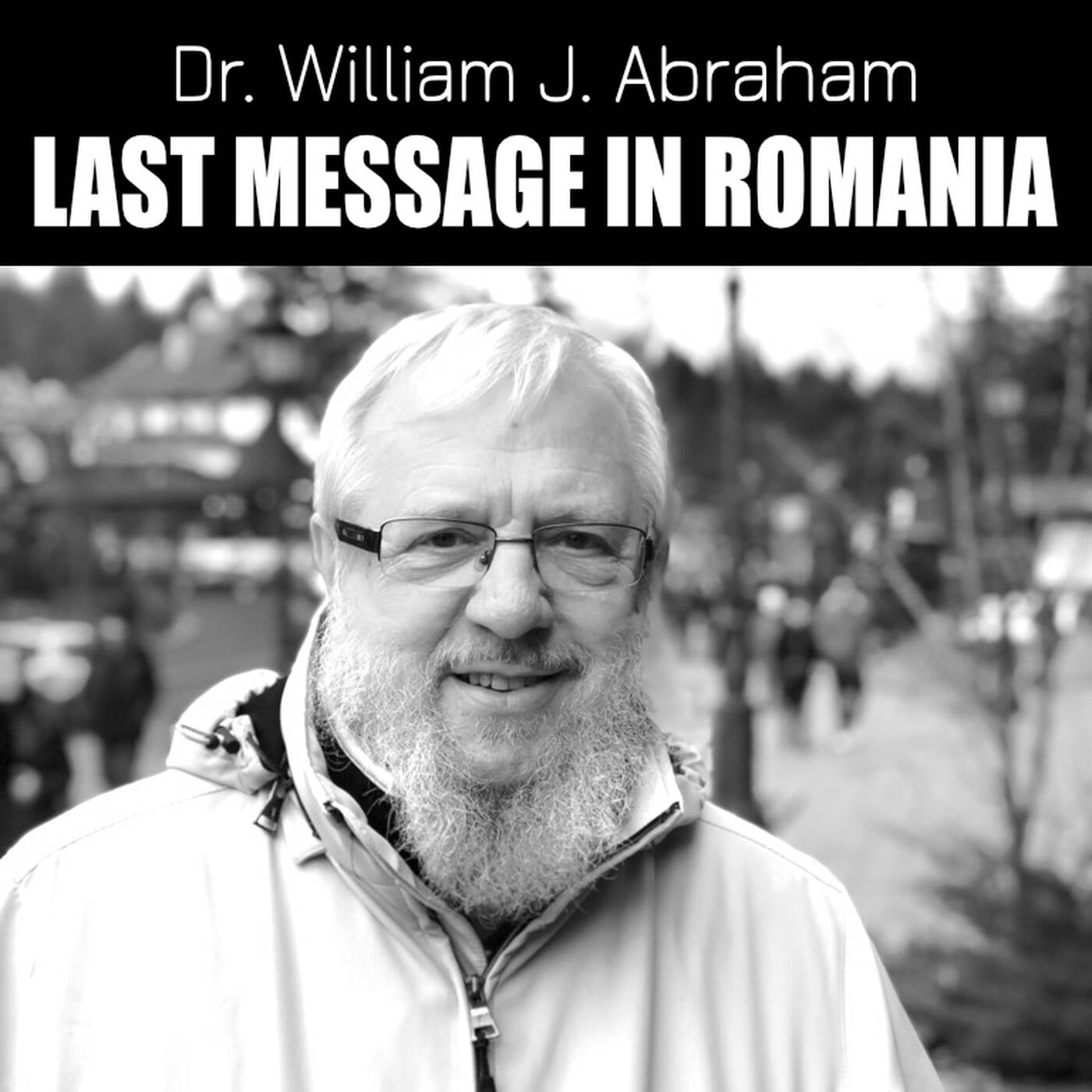 William J. Abraham -  Habakkuk (last message in Romania) episode artwork