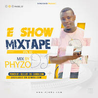 Dj Phyzo E Show Mix Vol 02 by djmbu.com