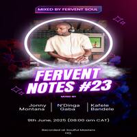 Fervent Notes Vol.23 Mixed By Fervent Soul by Tall Edd