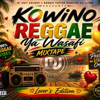 KODUWO REGGAE YA WASAFI by Ronnie TheTop Ranking Selector
