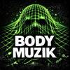 BodyMuzik303