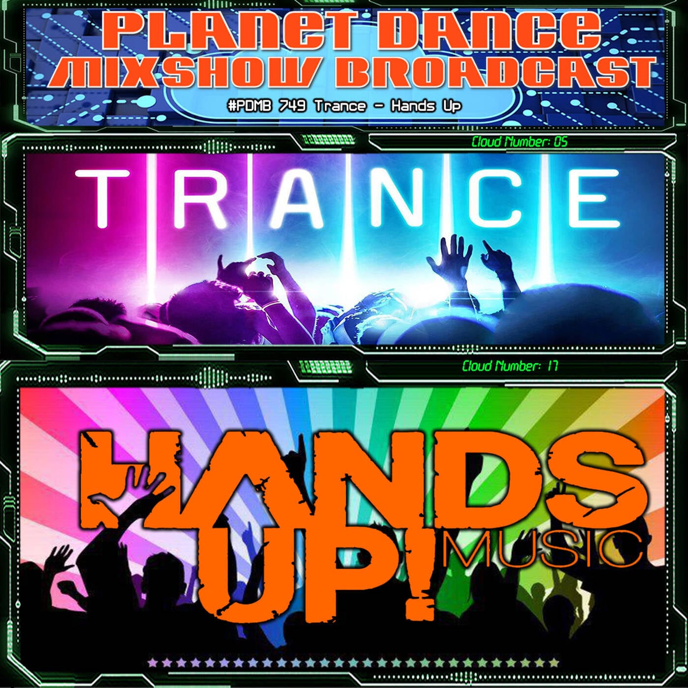 Planet Dance Mixshow Broadcast 749 Trance - Hands Up episode artwork
