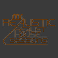 Mr Realistic The Realist House Sessions 6-4-16 on Realhouseradio.com by Mr. Realistic