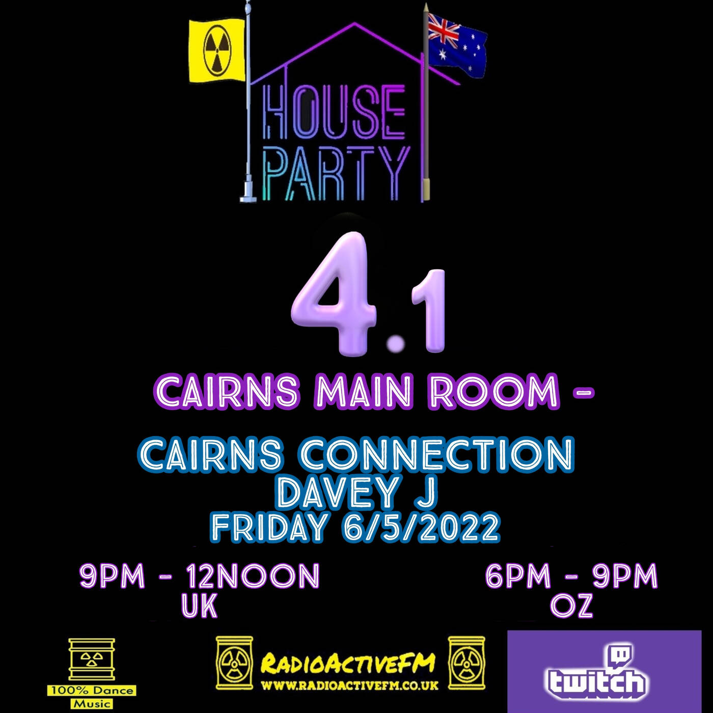 Cairns Connection House Party 4.1 7th May 2022