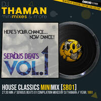 House Classics MiniMix [SB01] - Dj ThaMan by DJ THAMAN