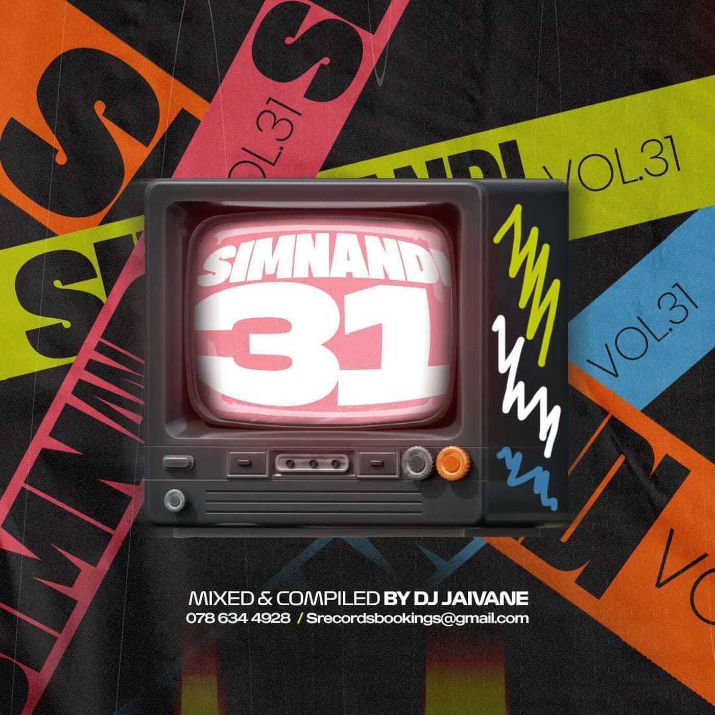 Simnandi Vol 31 Mixed &Compiled by Dj Jaivane1