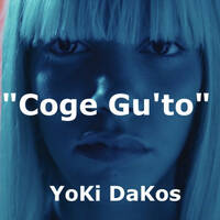 Dame Gu'to, Coge Gu'to by YoKi DaKos