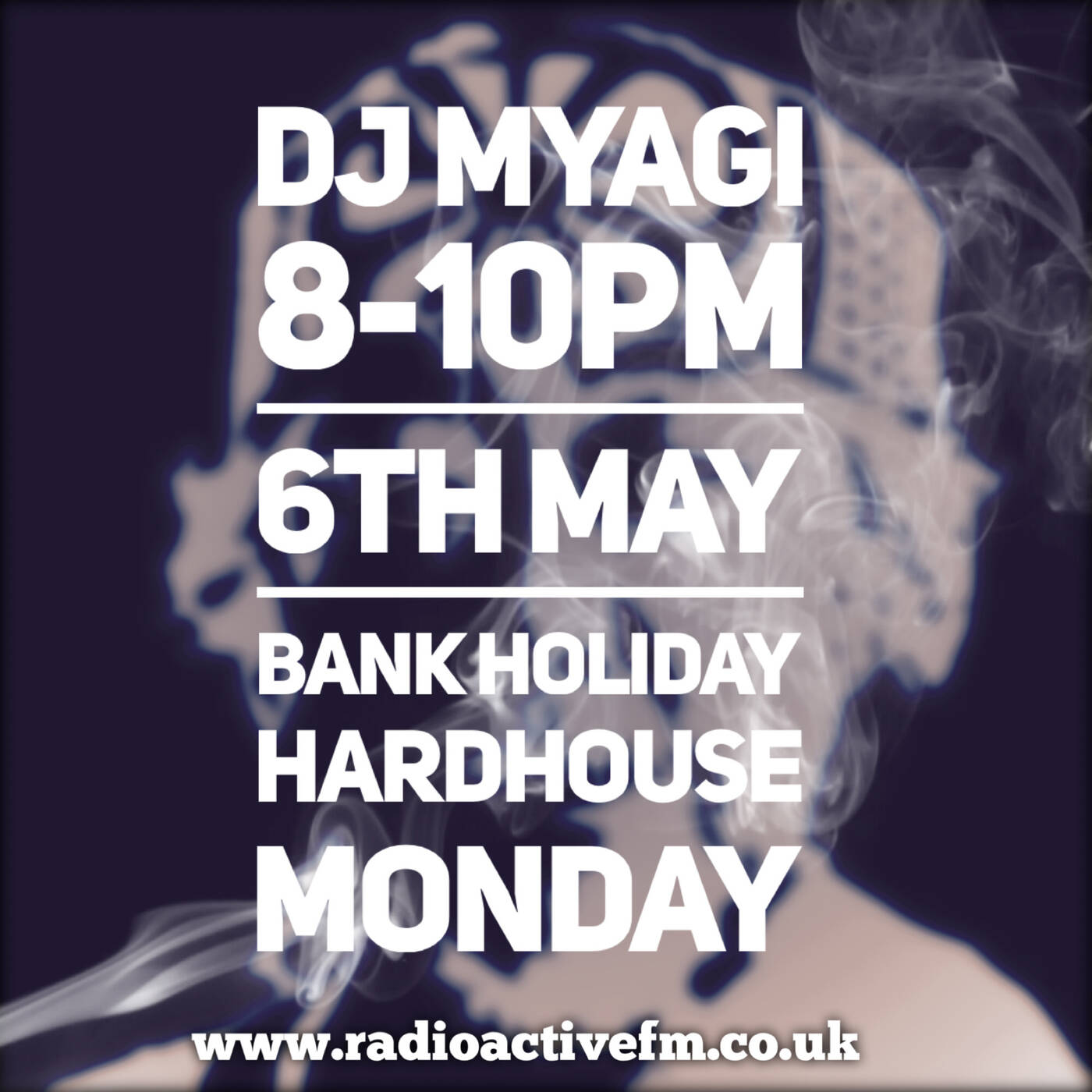 DJ Myagi bank holiday Hardhouse Monday 6-4-24