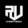 Dj Rohit Visuals