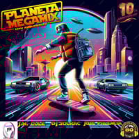 PLANETA MEGAMIX 10 th ANNIVERSARY - PROGRAMA 18 by DJ Solrac & J.Palencia - JS MUSIC