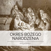 Okres Bożego Narodzenia 2023/2024r.