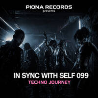 In Sync With Self 099 - Techno Journey by Szymon Kacperski