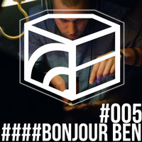 Bonjour Ben - Jeden Tag ein Set Podcast 005 by JedenTagEinSet